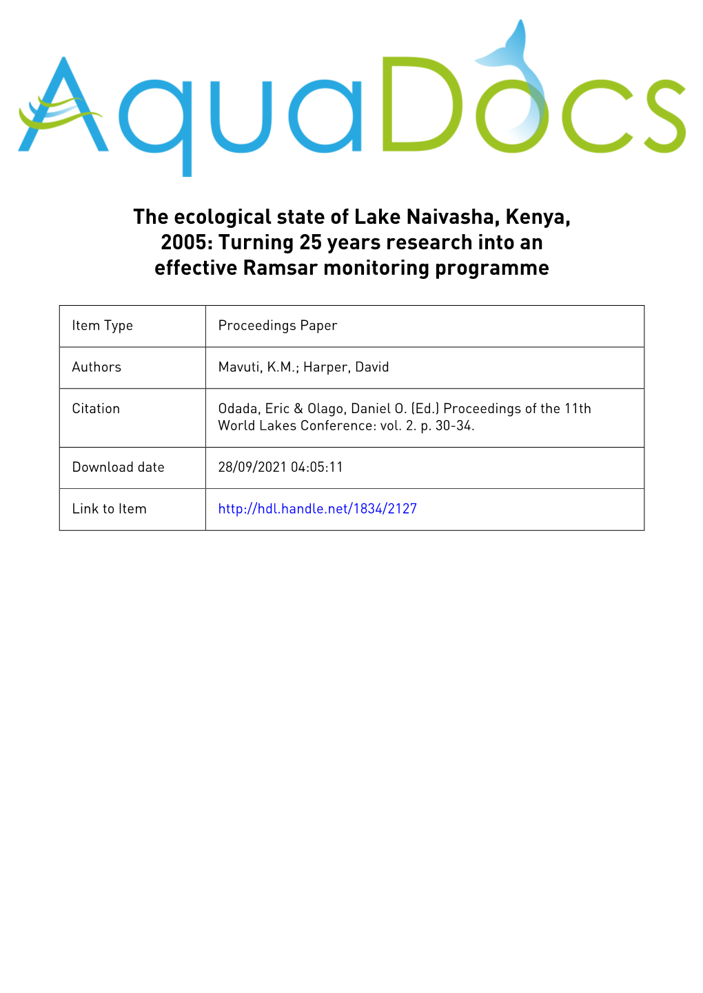 The Ecological State of Lake Naivasha, Kenya, 2005: Turning 25 Years Research Into an Effective Ramsar Monitoring Programme