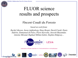 FLUOR Science Results and Prospects