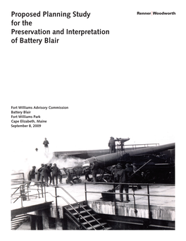 Proposed Planning Study for the Preservation and Interpretation of Battery Blair