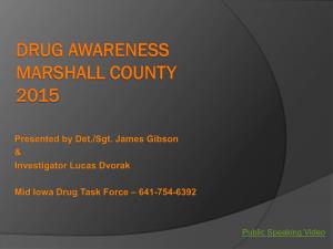 James Gibson & Lucas Dvorak, Mid Iowa Drug Task Force