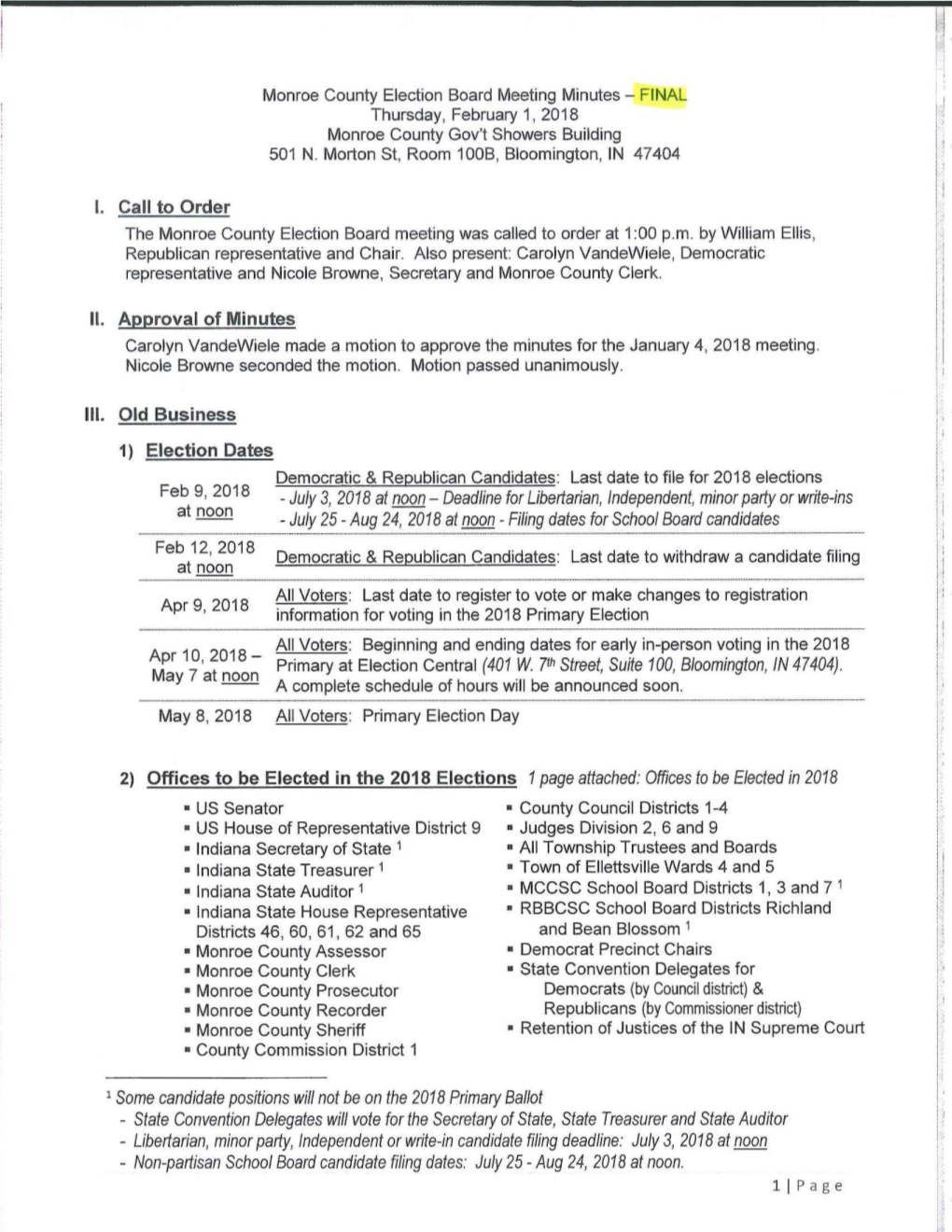 Monroe County Election Board Meeting Minutes- FI NAL Thursday, February 1, 2018 Monroe County Gov't Showers Building 501 N