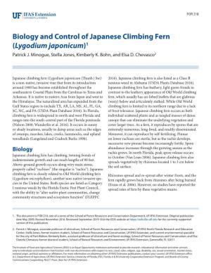 Biology and Control of Japanese Climbing Fern (Lygodium Japonicum)1 Patrick J