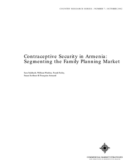 Contraceptive Security in Armenia: Segmenting the Family Planning Market
