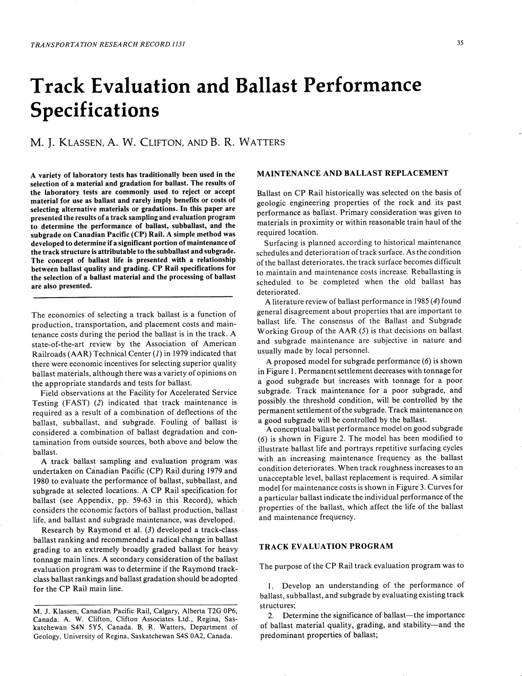 Track Evaluation and Ballast Performance Specif Ications