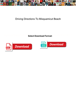 Driving Directions to Misquamicut Beach