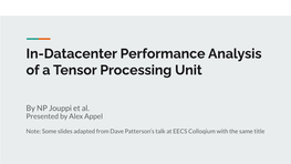 In-Datacenter Performance Analysis of a Tensor Processing Unit