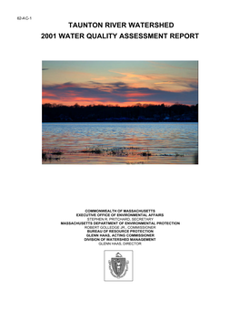 Taunton River Watershed 2001 Water Quality Assessment Report I 62Wqar.Doc DWM CN 94.0 Snake River (Segment MA62-28)