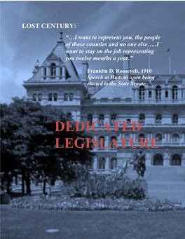 Dedicated Legislature