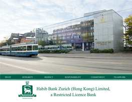 Habib Bank Zurich (Hong Kong) Limited a Restricted Licence Bank