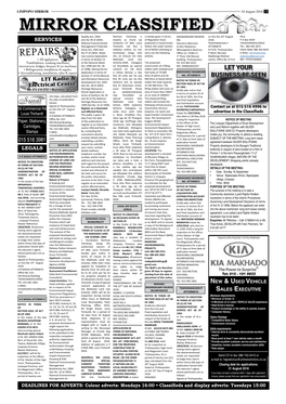 MIRROR CLASSIFIED Quality Act, 2004 Norman Tshivhula O Is Hereby Given in Terms MASWANGANYI MUNYAI on This the 20Th August ﬂ Oor SERVICES (Act No 39 of 2004)