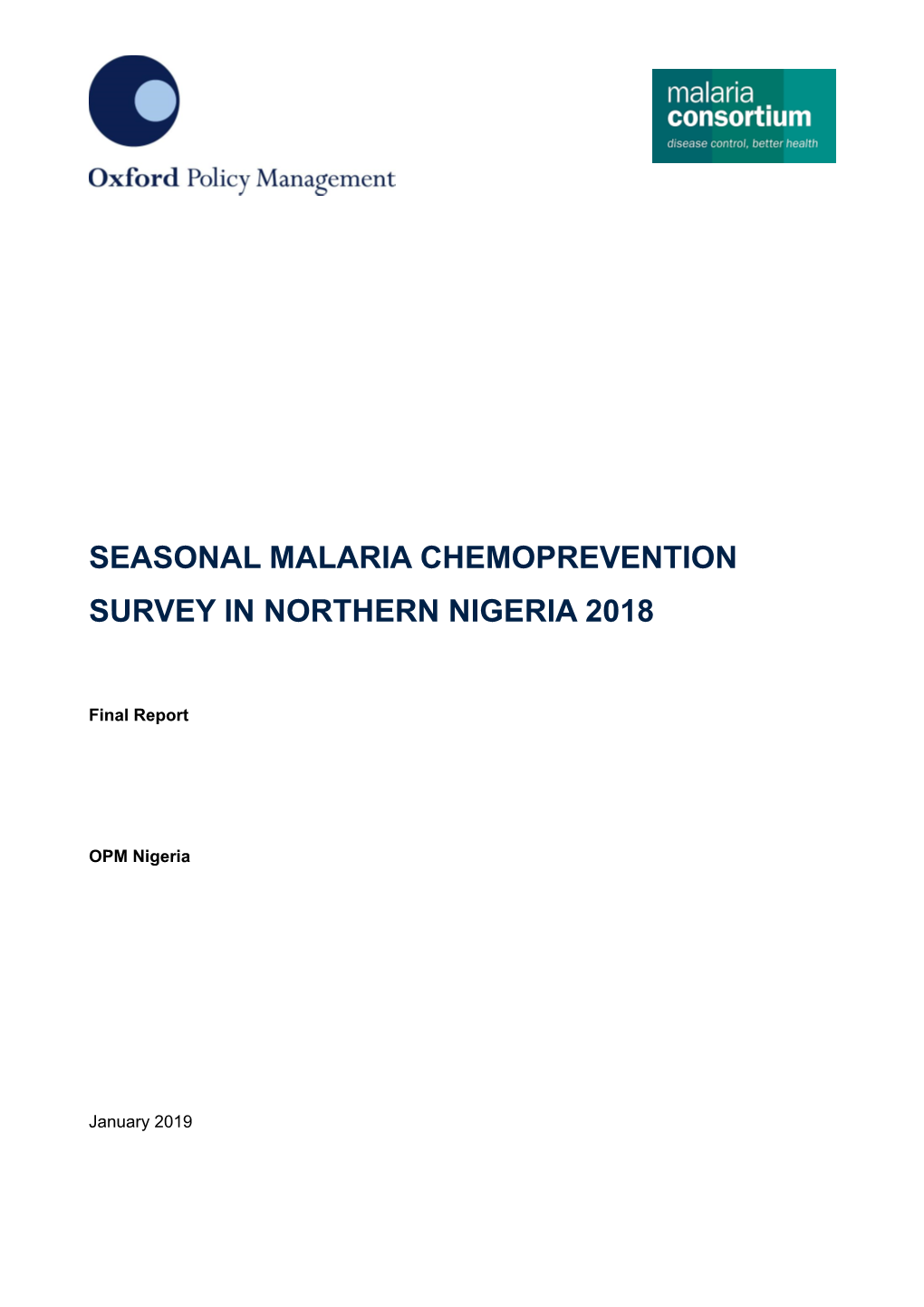 Seasonal Malaria Chemoprevention Survey in Northern Nigeria 2018