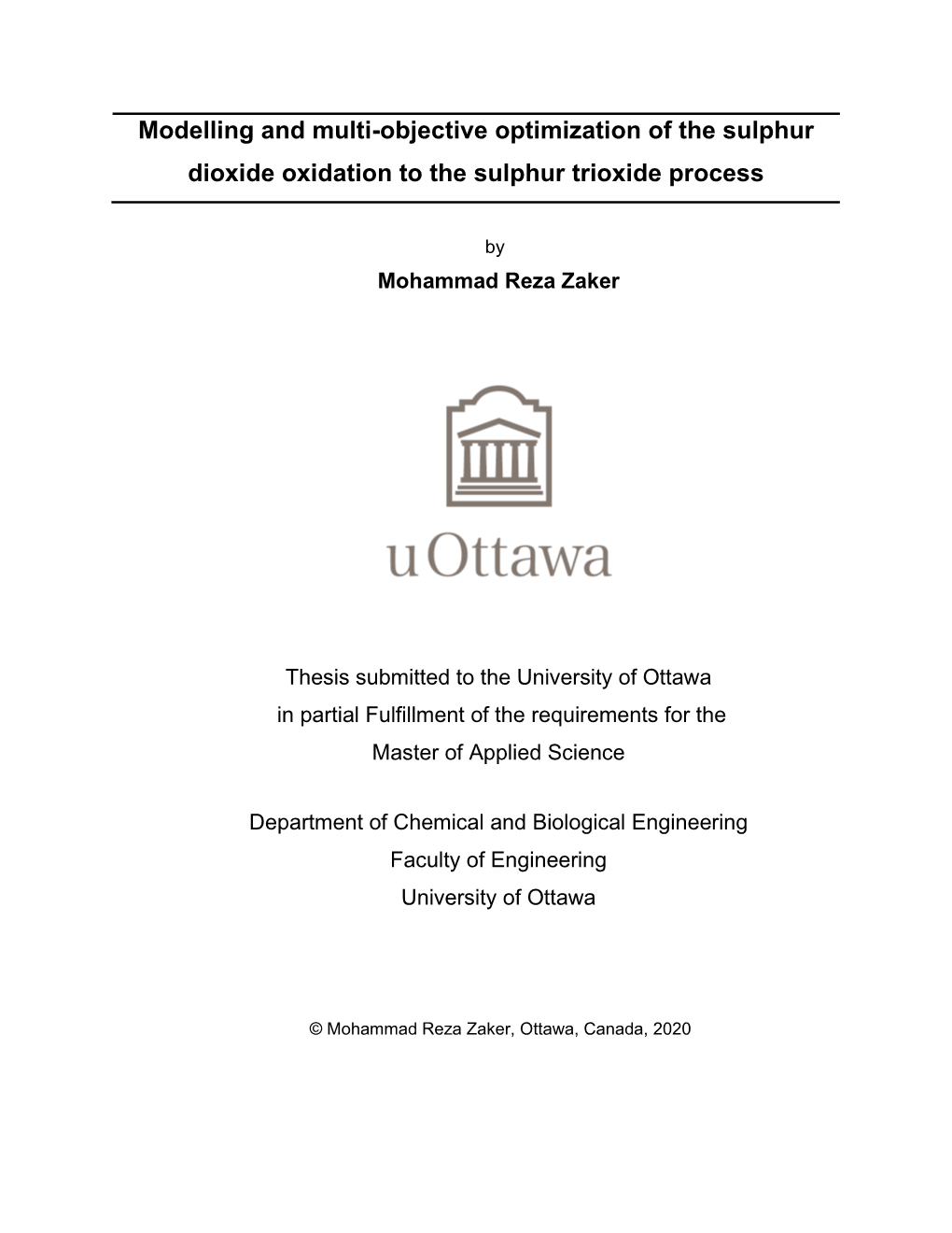 Modelling and Multi-Objective Optimization of the Sulphur Dioxide Oxidation to the Sulphur Trioxide Process