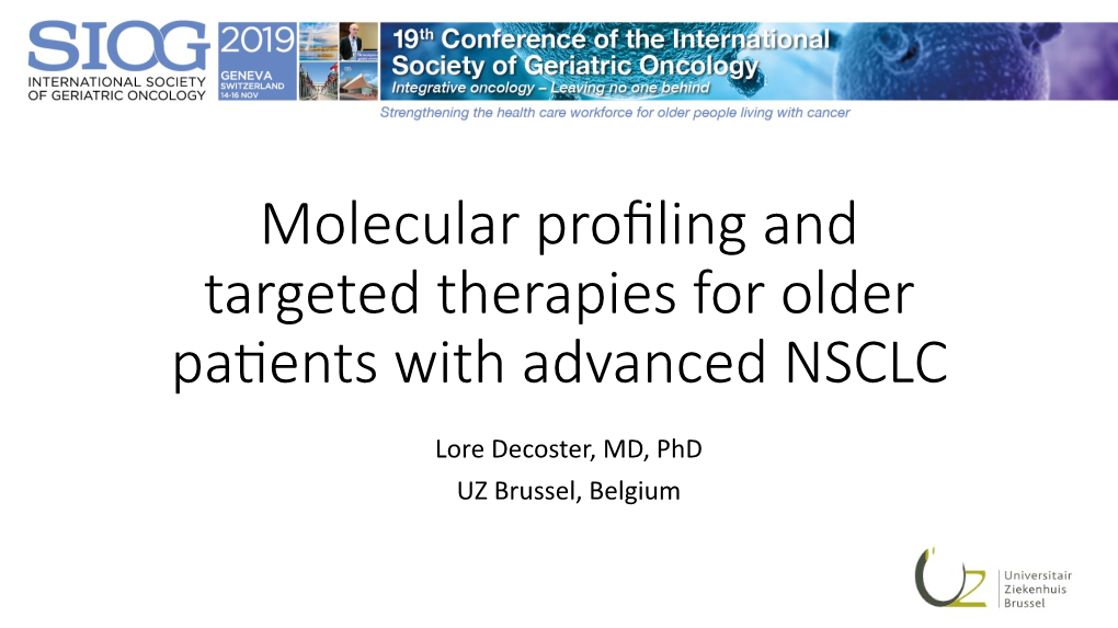 Molecular Profiling and Targeted Therapies for Older Patients with Advanced NSCLC