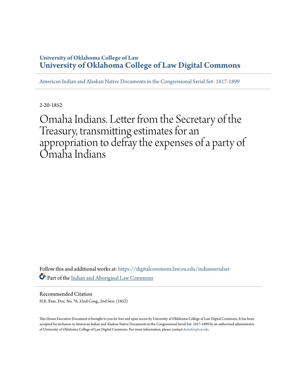 Omaha Indians. Letter from the Secretary of the Treasury, Transmitting Estimates for an Appropriation to Defray the Expenses of a Party of Omaha Indians