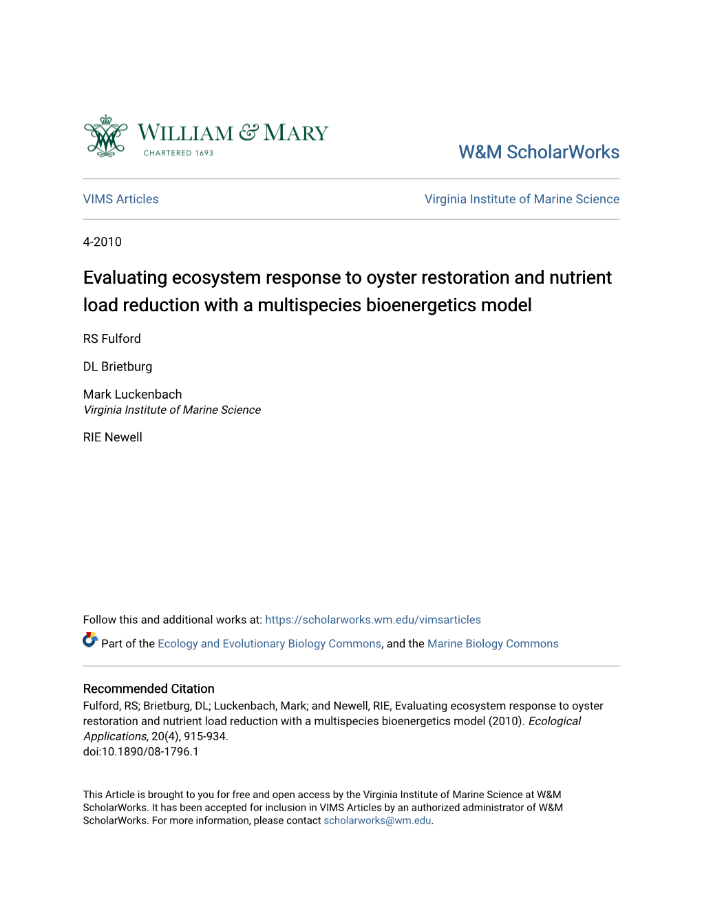 Evaluating Ecosystem Response to Oyster Restoration and Nutrient Load Reduction with a Multispecies Bioenergetics Model