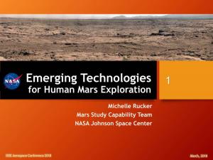 Emerging Technologies 1 for Human Mars Exploration