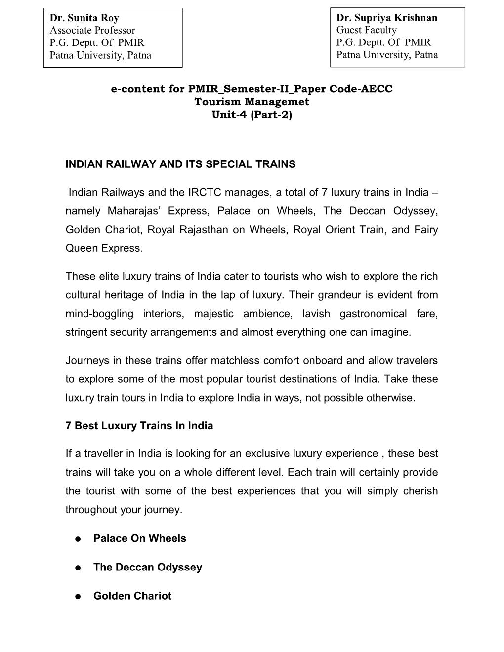E-Content for PMIR Semester-II Paper Code-AECC Tourism Managemet Unit-4 (Part-2)