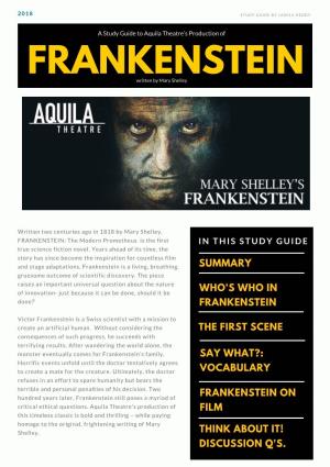 FRANKENSTEIN: the Modern Prometheus Is the First I N T H I S S T U D Y G U I D E True Science Fiction Novel