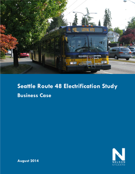 Seattle Route 48 Electrification Study Business Case