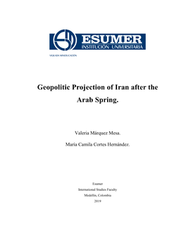 Geopolitic Projection of Iran After the Arab Spring