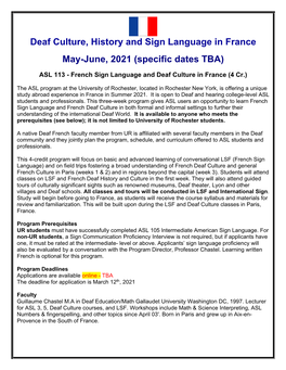 Deaf Culture, History and Sign Language in France May-June, 2021 (Specific Dates TBA)