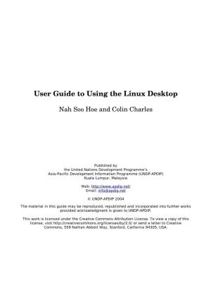 User Guide to Using the Linux Desktop