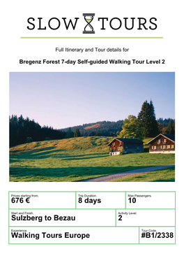 565 € 8 Days 10 Sulzberg to Bezau 2 Walking Tours Europe #B1/2338