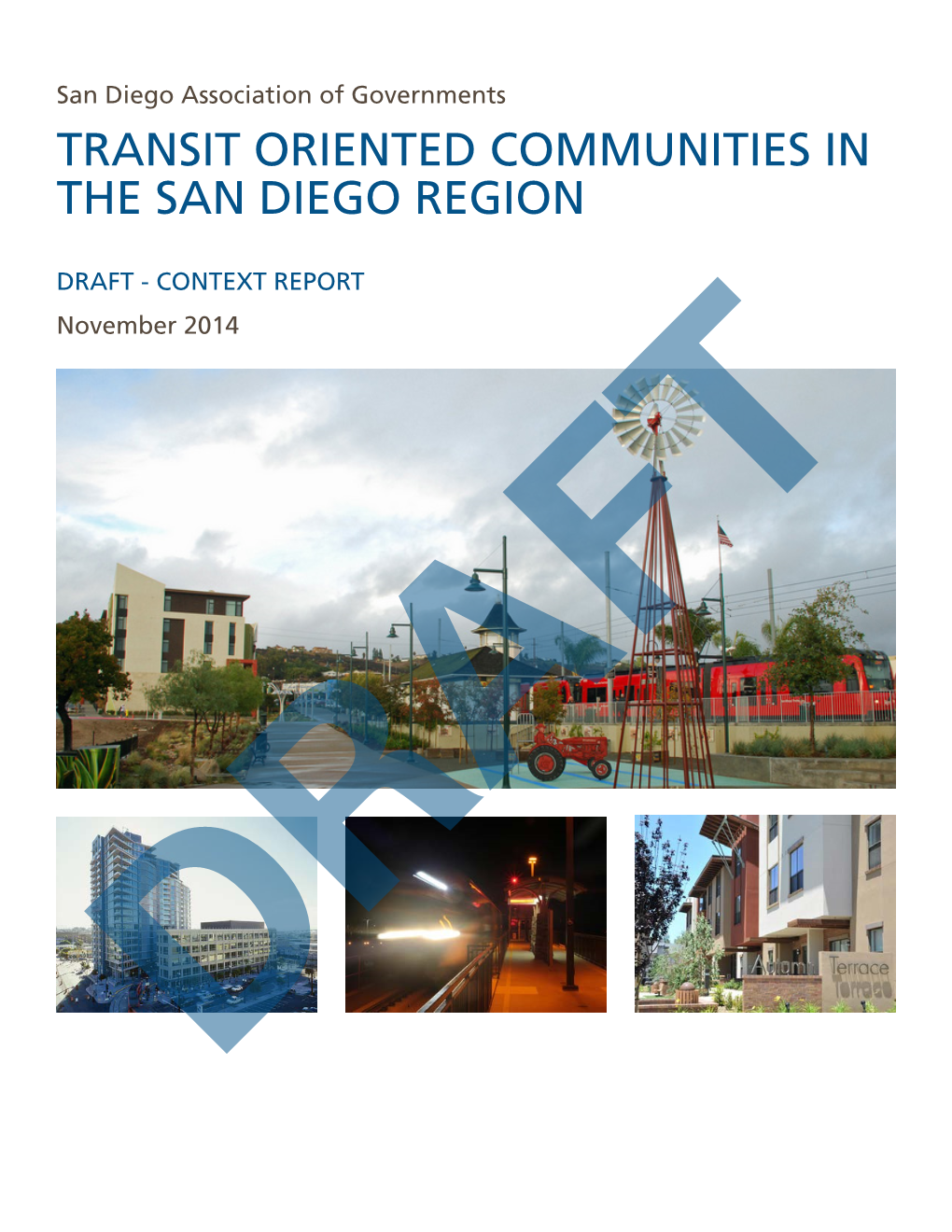 Transit Oriented Communities in the San Diego Region