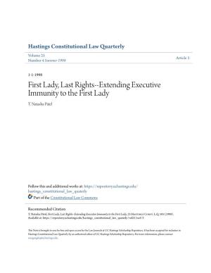 Extending Executive Immunity to the First Lady T