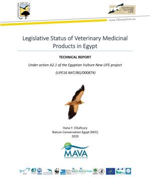 Legislative Status of Veterinary Medicinal Products in Egypt