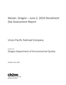 Mosier, Oregon – June 3, 2016 Derailment Site Assessment Report