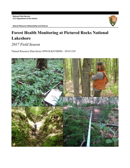 Forest Health Monitoring at Pictured Rocks National Lakeshore 2017 Field Season