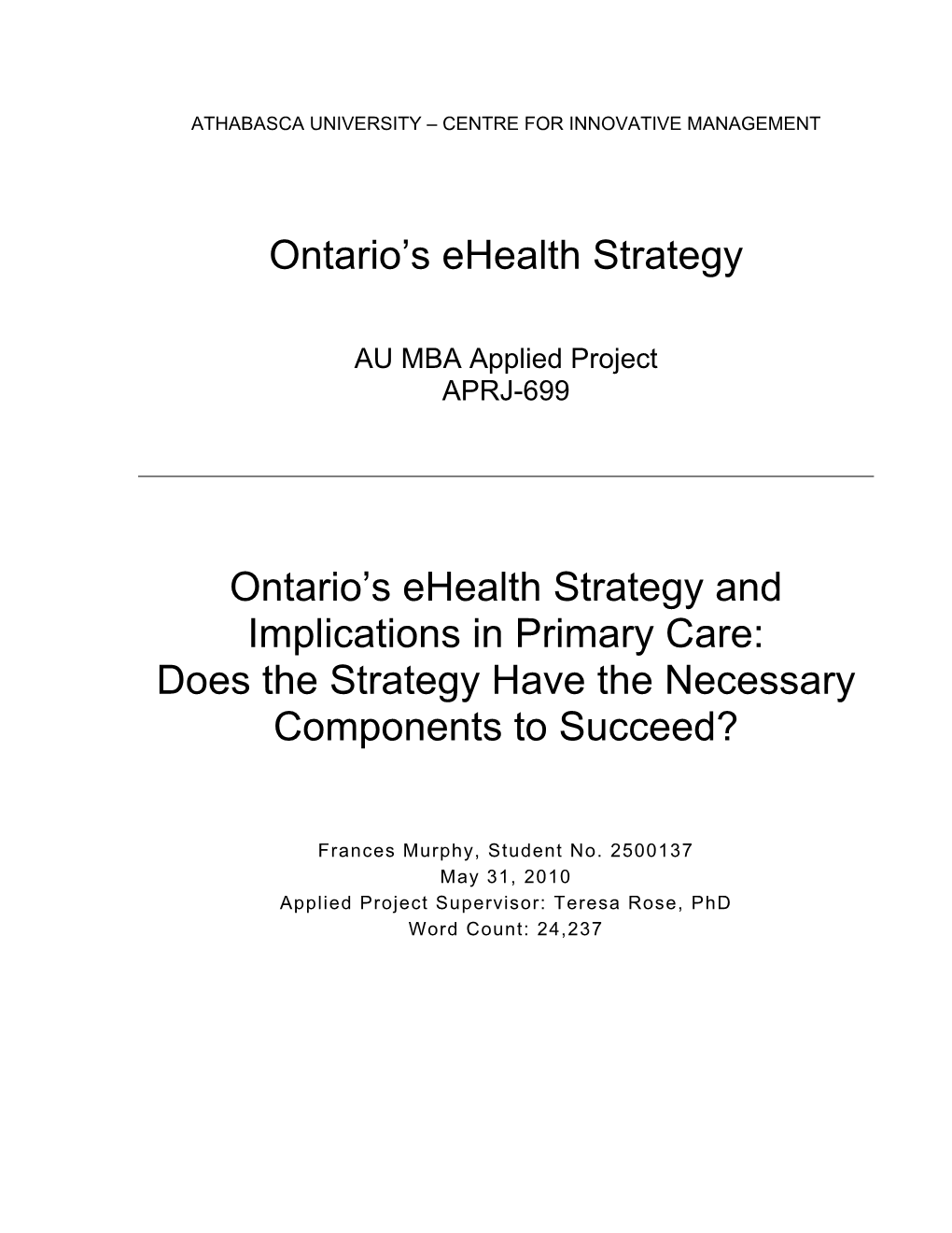 Ontario's Ehealth Strategy and Implications