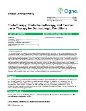 Phototherapy, Photochemotherapy, and Excimer Laser Therapy for Dermatologic Conditions