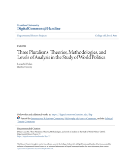 Theories, Methodologies, and Levels of Analysis in the Study of World Politics Lucas M