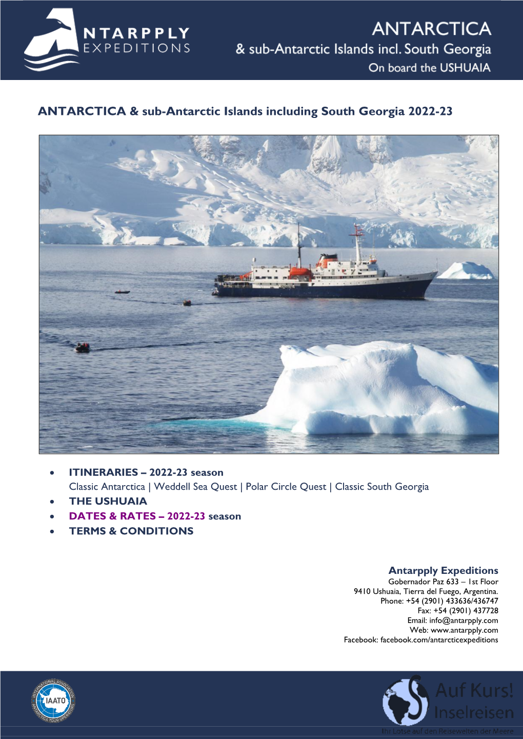 ANTARCTICA & Sub-Antarctic Islands Including South Georgia 2012-13