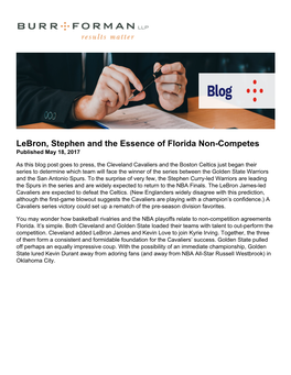 Lebron, Stephen and the Essence of Florida Non-Competes Published May 18, 2017