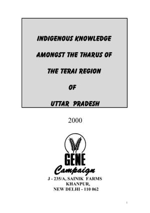 Indigenous Knowledge Amongst the Tharus of the Terai Region of Uttar Pradesh