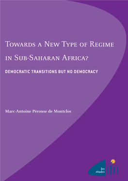 Towards a New Type of Regime in Sub-Saharan Africa?