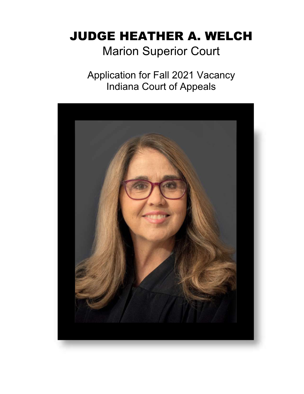 JUDGE HEATHER A. WELCH Marion Superior Court