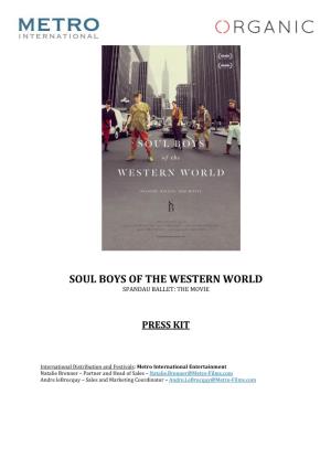 Soul Boys of the Western World Spandau Ballet: the Movie