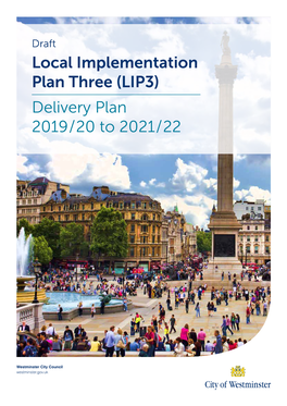 Westminster's Local Implementation Plan (2019/20 – 2021/22