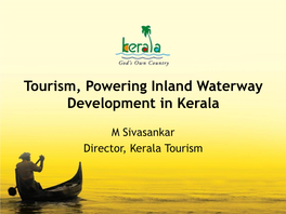 Tourism, Powering Inland Waterway Development in Kerala