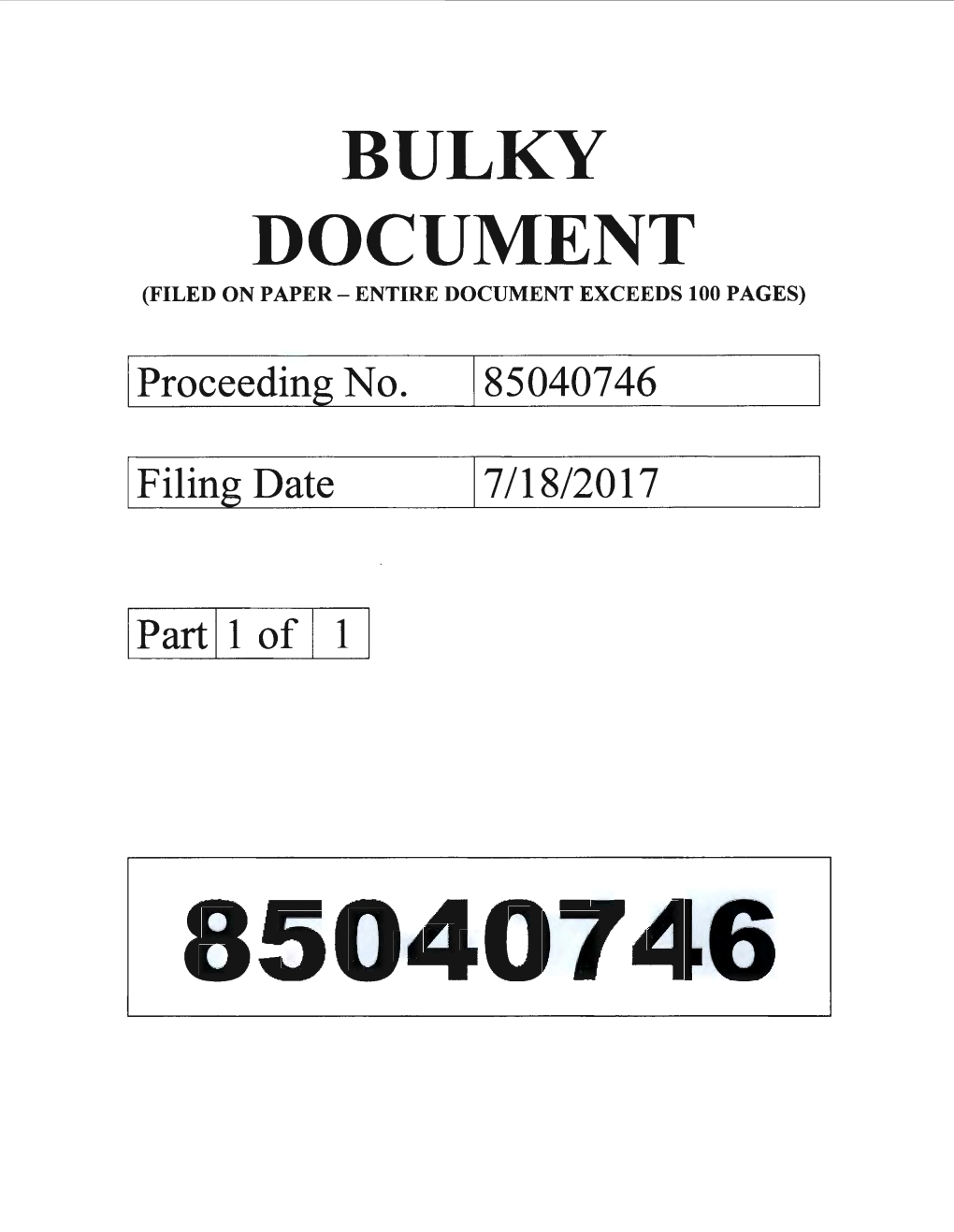 Bulky Document (Filed on Paper - Entire Document Exceeds 100 Pages)