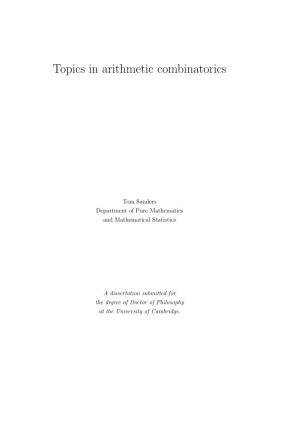 Topics in Arithmetic Combinatorics