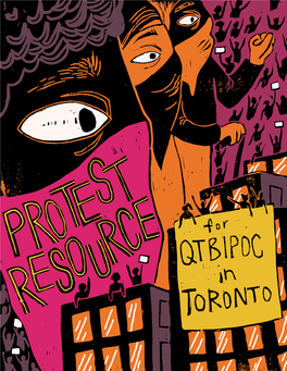 Protest Resource for QTBIPOC in Toronto