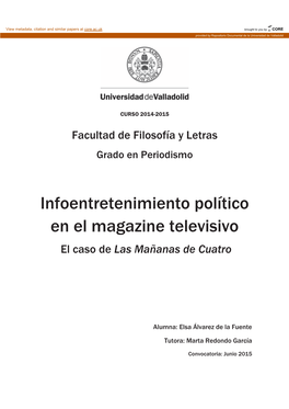 Infoentretenimiento Político En El Magazine Televisivo El Caso De Las Mañanas De Cuatro