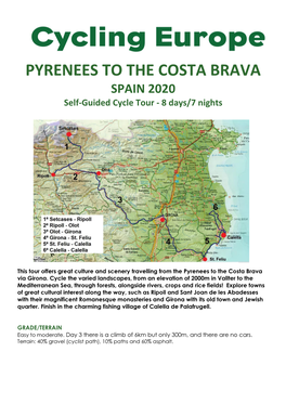 PYRENEES to the COSTA BRAVA SPAIN 2020 Self-Guided Cycle Tour - 8 Days/7 Nights
