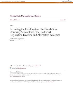 And the Florida State University Seminoles?): the Rt Ademark Registration Decision and Alternative Remedies Jack Achiezer Guggenheim 0@0.Com