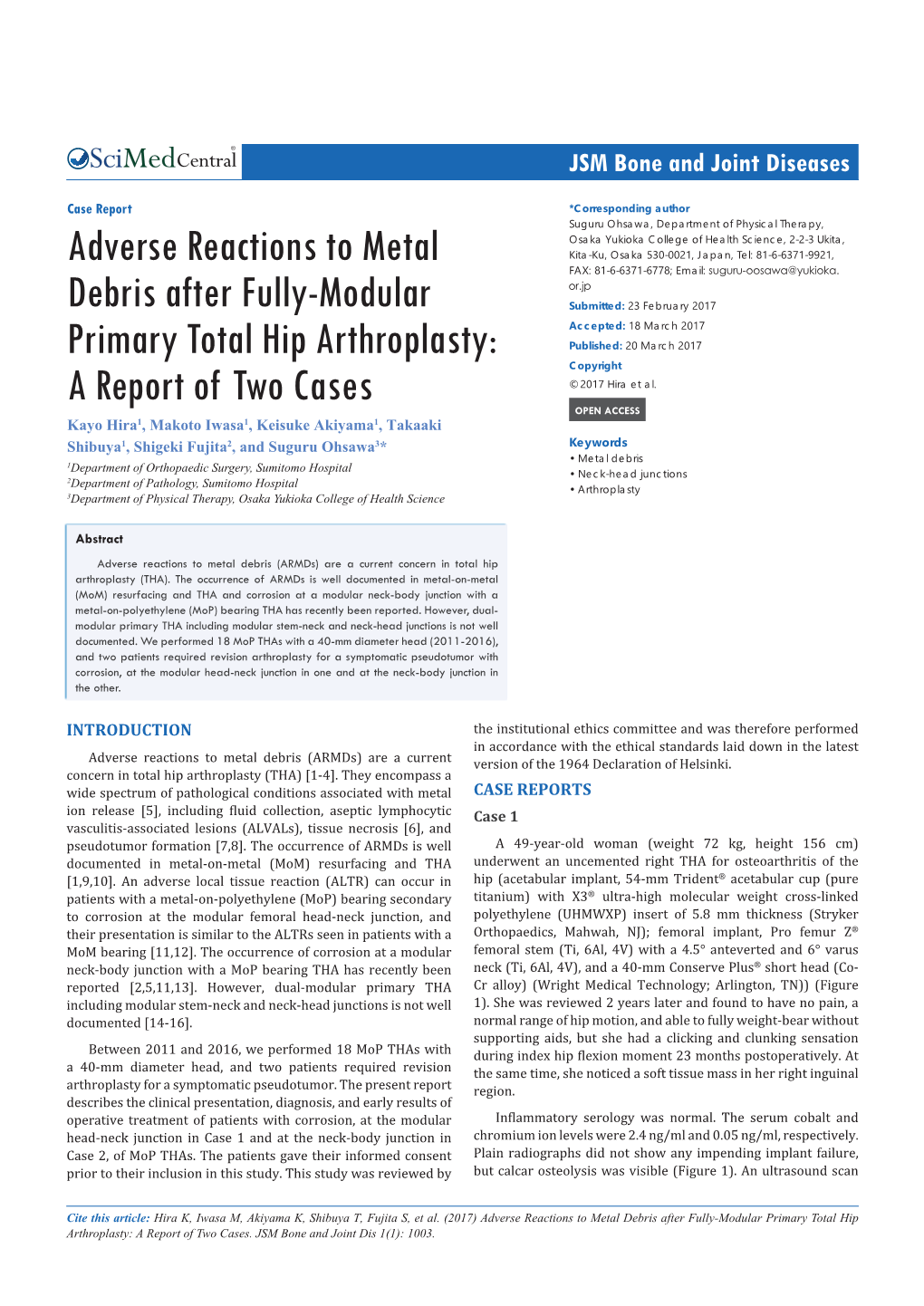 Adverse Reactions to Metal Debris After Fully-Modular Primary Total Hip Arthroplasty: a Report of Two Cases